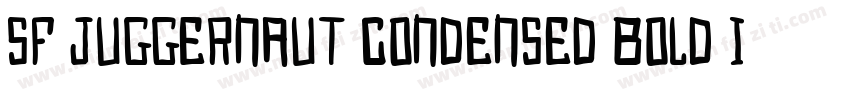 SF Juggernaut Condensed Bold Italic字体转换